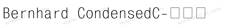 Bernhard CondensedC字体转换